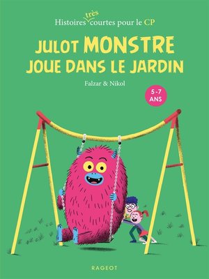 cover image of Julot Monstre joue dans le jardin
